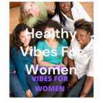 Healthy Vibes for Women Bronwen Sciortino Mindfulness Resilience Stress Exhaustion